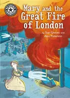 Čtenářský šampion: Mary a velký požár Londýna - nezávislé čtení 13 - Reading Champion: Mary and the Great Fire of London - Independent Reading 13