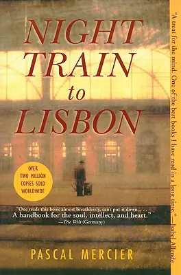 Noční vlak do Lisabonu - Night Train to Lisbon