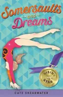 Somersaults and Dreams (Překotná salta a sny): (Somersaults and Dreams): Vycházející hvězda (Somersaults and Dreams) - Somersaults and Dreams: Rising Star (Somersaults and Dreams)