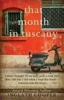 Ten měsíc v Toskánsku - That Month in Tuscany