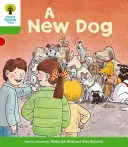 Oxford Reading Tree: Level 2: Stories: Nový pes - Oxford Reading Tree: Level 2: Stories: A New Dog