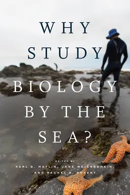 Proč studovat biologii u moře? - Why Study Biology by the Sea?