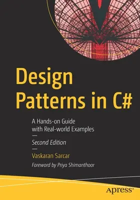 Návrhové vzory v jazyce C#: Praktický průvodce s příklady z reálného světa - Design Patterns in C#: A Hands-On Guide with Real-World Examples