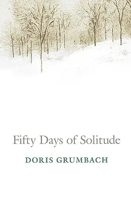 Padesát dní samoty - Fifty Days of Solitude