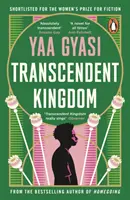Transcendentální království - kniha se dostala do užšího výběru Ženské ceny za beletrii 2021 - Transcendent Kingdom - Shortlisted for the Women's Prize for Fiction 2021