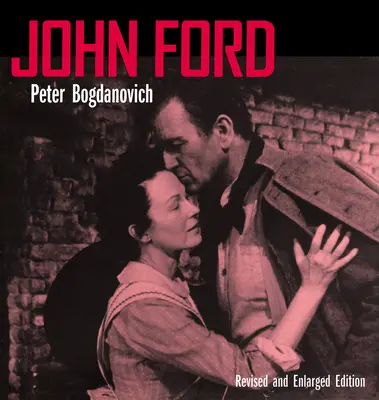 John Ford, přepracované a rozšířené vydání - John Ford, Revised and Enlarged Edition