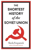 Nejkratší dějiny Sovětského svazu - Shortest History of the Soviet Union