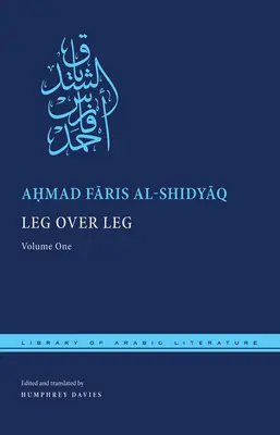 Noha přes nohu: První díl - Leg Over Leg: Volume One