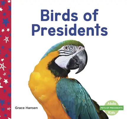Ptáci prezidentů - Birds of Presidents