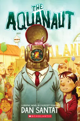 Akvanaut: Grafický román - The Aquanaut: A Graphic Novel