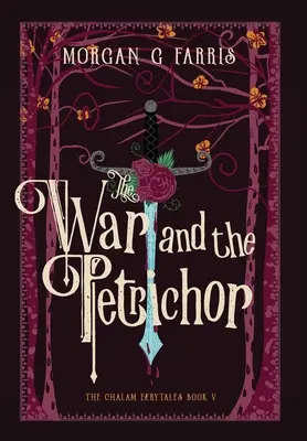 Válka a Petrichor - The War and the Petrichor