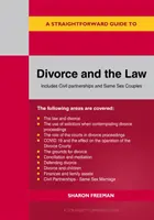Přímý průvodce rozvodem a právem - revidované vydání 2022 - Straightforward Guide To Divorce And The Law - Revised Edition 2022