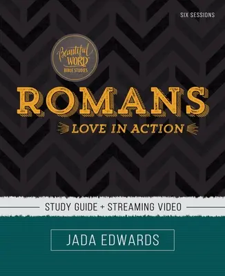 Studijní příručka Římanům plus streamované video: Žít s jasností - Romans Study Guide Plus Streaming Video: Live with Clarity