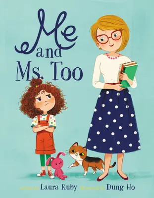 Já a paní Too - Me and Ms. Too