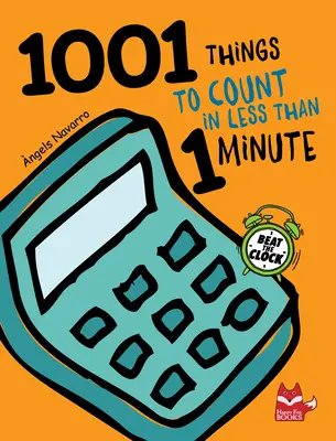1001 zábavných věcí k počítání: Knížka s aktivitami pro hledání a nalezení: Vymysli si, jak se vypořádat se svými problémy. - 1001 Fun Things to Count: The Ultimate Seek-And-Find Activity Book