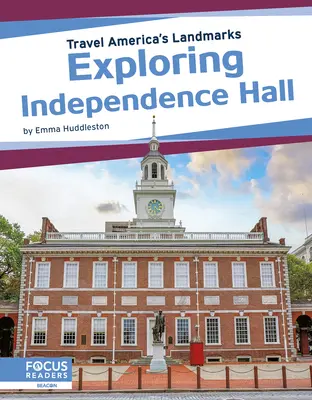 Průzkum Independence Hall - Exploring Independence Hall