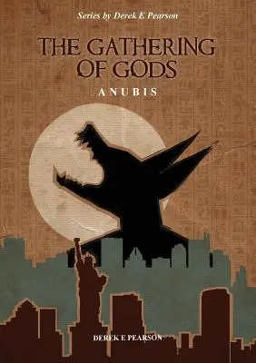 Shromáždění bohů: Anubis - The Gathering of Gods: Anubis