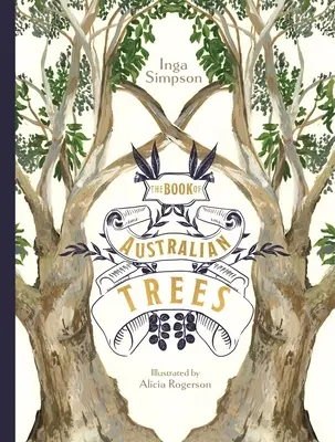 Kniha australských stromů - The Book of Australian Trees