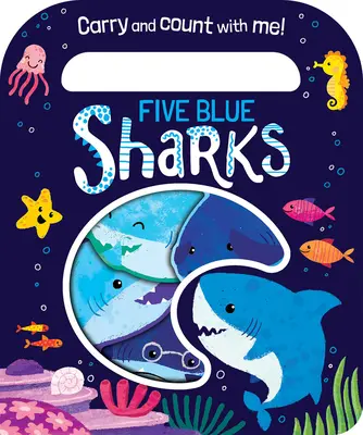 Pět modrých žraloků - Five Blue Sharks