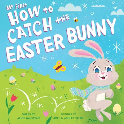 Můj první Jak chytit velikonočního zajíce - My First How to Catch the Easter Bunny