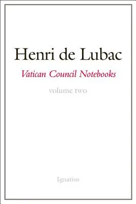 Zápisky z vatikánského koncilu: Svazek druhý - Vatican Council Notebooks: Volume Two