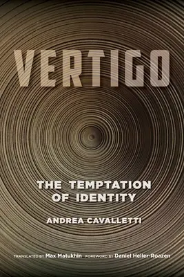 Vertigo: Pokušení identity - Vertigo: The Temptation of Identity