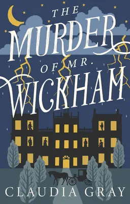 Vražda pana Wickhama - The Murder of Mr. Wickham