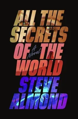 Všechna tajemství světa - All the Secrets of the World