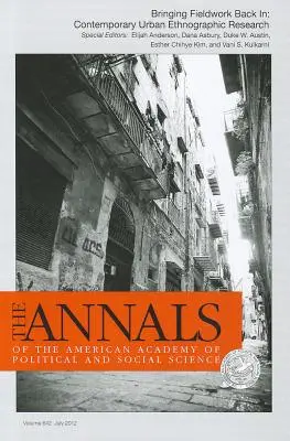 Návrat k práci v terénu: Současný městský etnografický výzkum - Bringing Fieldwork Back In: Contemporary Urban Ethnographic Research