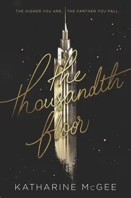 Tisícové patro - The Thousandth Floor