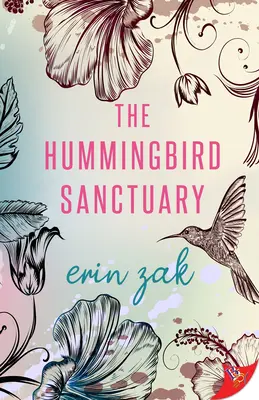 Útočiště kolibříků - The Hummingbird Sanctuary