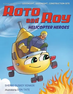 Roto a Roy: Hrdinové z vrtulníku - Roto and Roy: Helicopter Heroes