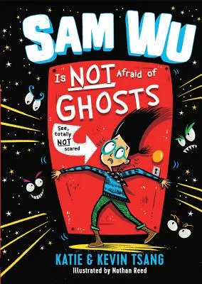 Sam Wu se nebojí duchů: 1. díl - Sam Wu Is Not Afraid of Ghosts: Volume 1