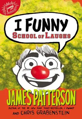 I Funny: Škola smíchu - I Funny: School of Laughs