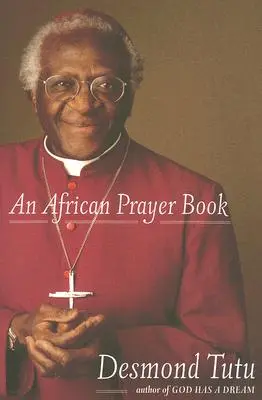 Africká modlitební kniha - An African Prayer Book