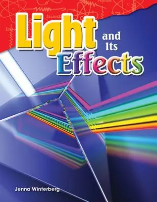 Světlo a jeho účinky - Light and Its Effects