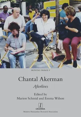 Chantal Akerman: Posmrtné životy - Chantal Akerman: Afterlives