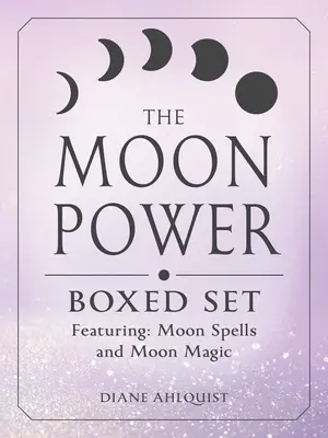 Krabicová sada Síla Měsíce:  Měsíční kouzla a Měsíční magie: Sada: Měsíční kouzla a Měsíční magie - The Moon Power Boxed Set: Featuring: Moon Spells and Moon Magic
