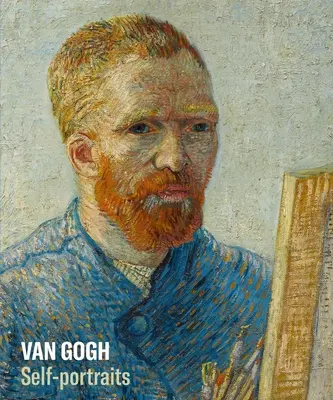 Van Gogh. Autoportréty - Van Gogh. Self-Portraits