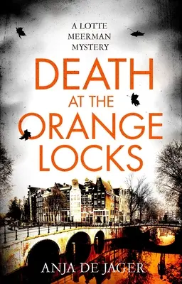 Smrt u oranžových zdymadel - Death at the Orange Locks