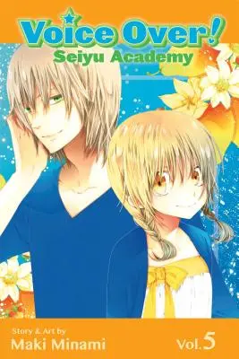 Voice Over! 5, 5 Seiyu Academy, Vol. 5, 5 - Voice Over!: Seiyu Academy, Vol. 5, 5