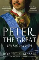 Petr Veliký - Peter the Great