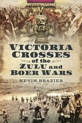 Viktoriiny kříže ze zulských a búrských válek - Victoria Crosses of the Zulu and Boer Wars