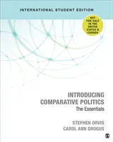 Introducing Comparative Politics - The Essentials (Úvod do srovnávací politiky - Základy) - Introducing Comparative Politics - The Essentials