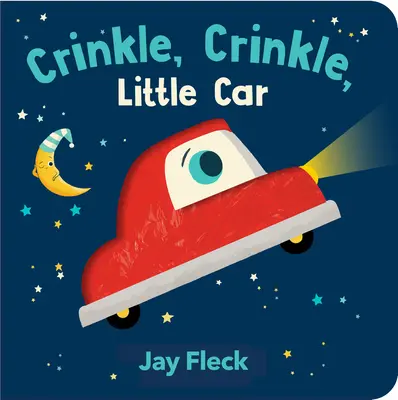 Mrkej, mrkej, autíčko - Crinkle, Crinkle, Little Car