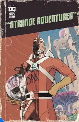 Podivná dobrodružství - Strange Adventures