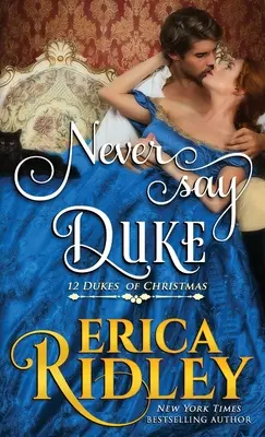 Nikdy neříkej vévoda - Never Say Duke