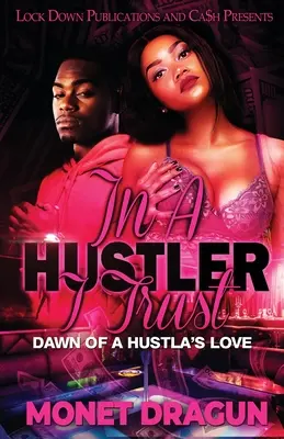 Hustlerovi věřím - In a Hustler I Trust