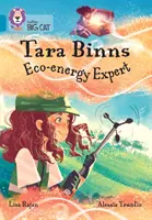 Tara Binnsová: Odbornice na ekologickou energii - 13. skupina/Topaz - Tara Binns: Eco-energy Expert - Band 13/Topaz