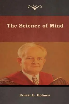 Věda o mysli - The Science of Mind
